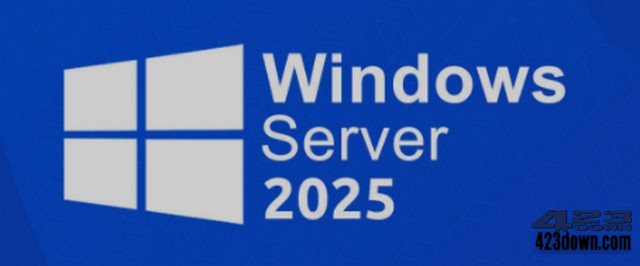 Windows Server 2025官方正式版25年1月版-尚艺博客